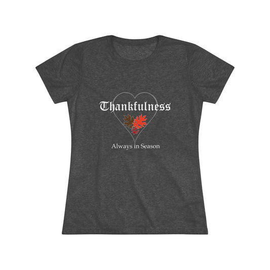 Women's Tight-Fit Tee - Thankful Heart
