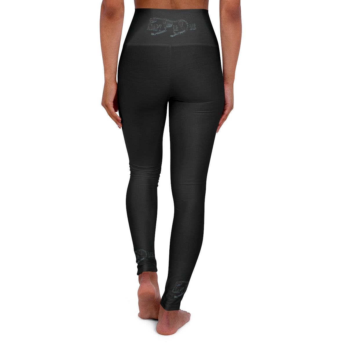 High Waisted Yoga Leggings - Adapt or Die