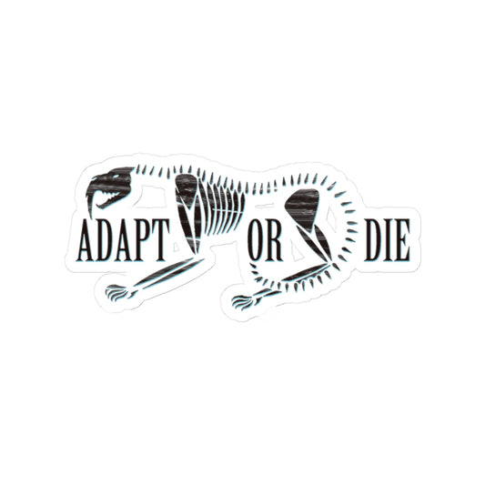Sticker - Adapt or Die Saber Tooth Tiger